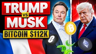 🔥 Trump VS Musk secoue le marché 🤔! | Bitcoin à 112K$ ?! | Explosion de BlackRock 🚀