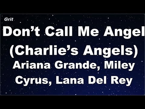 Don’t Call Me Angel  – Ariana Grande, Miley Cyrus, Lana Del Rey Karaoke 【No Guide Melody】