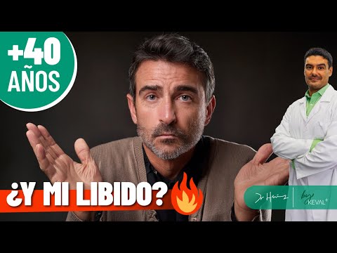 ¿Por qué a partir de los 40 años BAJA LA LIBIDO? 🔥