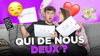QUI DE NOUS 2 ? (ZOÉ ET SON COPAIN)