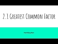 Finding the Greatest Common Factor
