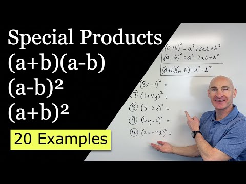 Special Products of Binomials - Square of a Binomial and Sum and Difference Pattern