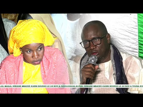 TABLE RONDE WAAJAL MAGAL SERIGNE MBACKE KANNI BOUSSO : S ABDOU LAHAD BOUSSO