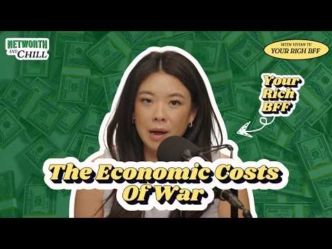 The REAL COST of War with Iran - What It Means for YOU | Networth and Chill with Your Rich BFF