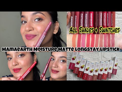 *New* Mamaearth Moisture Matte Longstay Lipstick Review👍 All Swatches & Shades✅