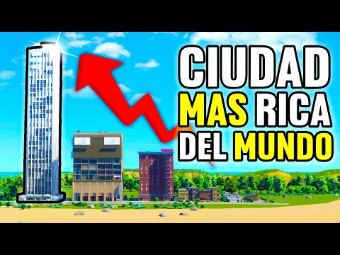 LA CIUDAD MÁS RICA DEL MUNDO en Cities Skylines 2