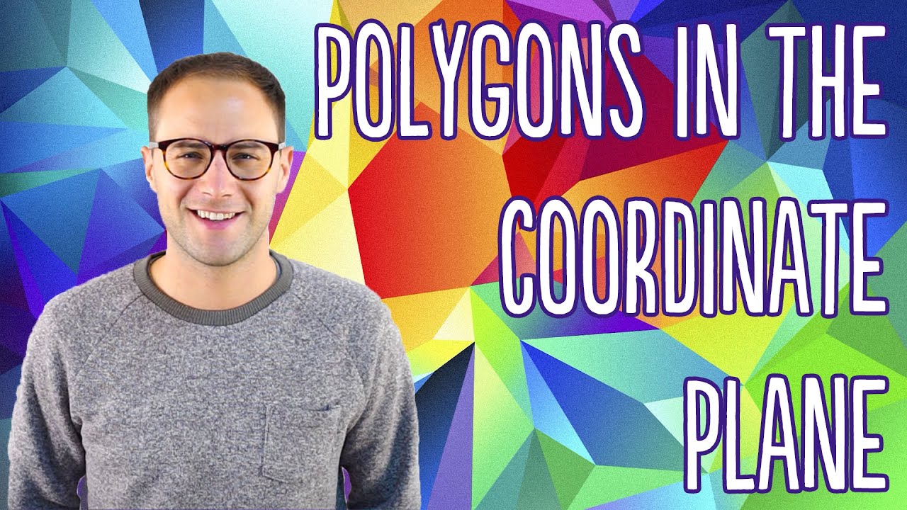Understanding Polygons in the Coordinate Plane