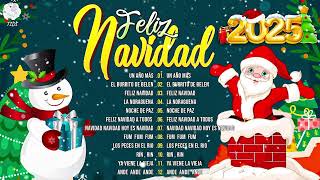Feliz Navidad 2025🎅Las 30 Mejores Canciones de Villancicos | Las Mejores Canciones Navidad 2025