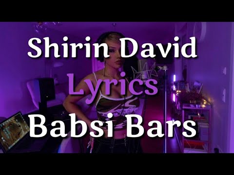 Shirin David - Babsi Bars Lyrics (Slow)