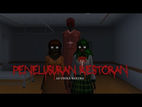 PENELUSURAN RESTORAN - SAKURA SCHOOL SIMULATOR HOROR