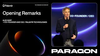 Alex Karp Opening Remarks | Paragon 2025