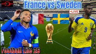 🔴 France vs Sweden | FIFA World Cup 2026 | Football Life 26 sim football