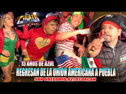 SONIDO PIRATA REGRESA DE LA UNION AMERICANA 🏴‍☠️ 15 AÑOS DE AZUL - AZTOTOACAN PUEBLA 2025