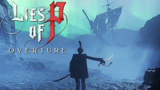 Aufbrucht in das nächste DLC-Gebiet! - Lies of P: Overture -  #38