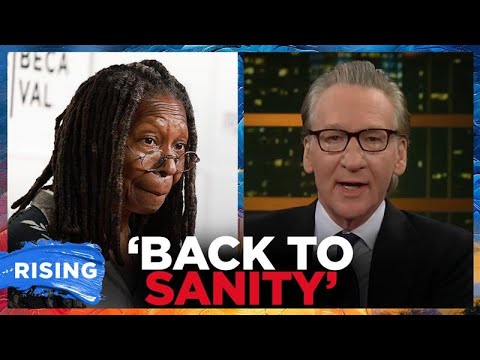 Bill Maher SLAMS Whoopi Goldberg, Says Dems Need To ‘Do Something’ About ‘The View’ | RISING