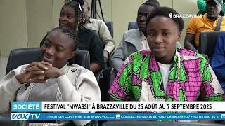 Festival "Mwassi",les films d'Afrique ô féminin, se tiendra à Brazzaville du 25 août au 8 septembre.