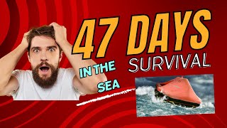 47 Days Survival From the movie Unbroken (Louis Zamperini Story)