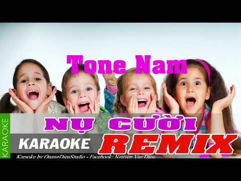 Nụ cười karaoke remix tone Nam | NVD