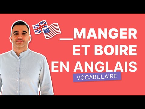 Nourriture et Boissons en Anglais | Vocabulaire Essentiel