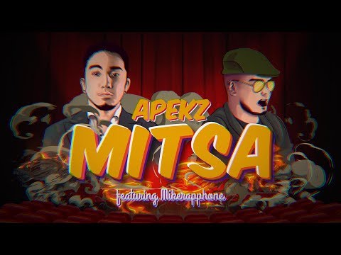 Apekz - Mitsa featuring Mikerapphone [Official Lyric Video]