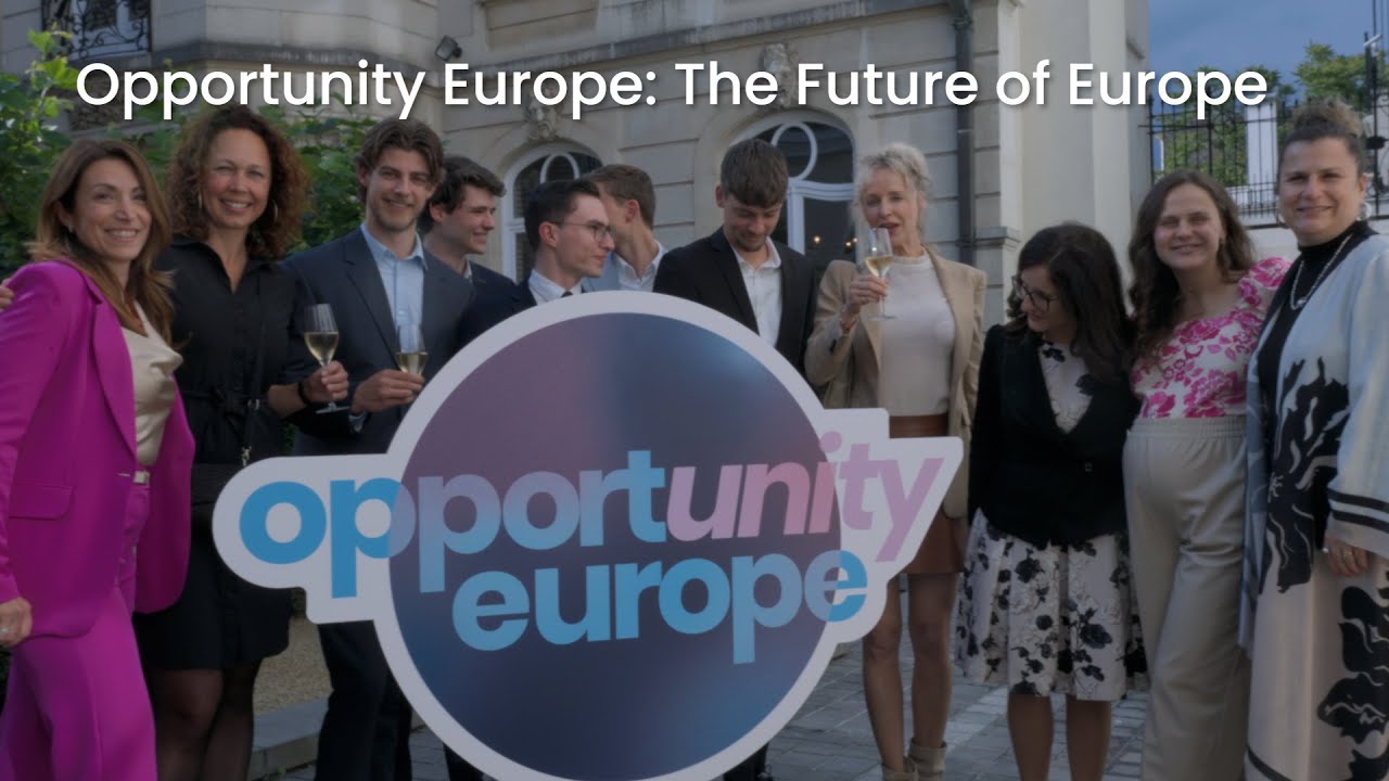 Opportunity Europe: The Future of Europe