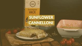 Cannelloni | Sonnenblumenhack | Sunflower Family Germany