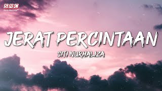 Siti Nurhaliza  - Jerat Percintaan (Official Lyrics)