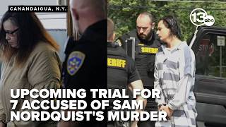 Prosecutors prepare for Sam Nordquist trial with 7 defendants facing murder charges