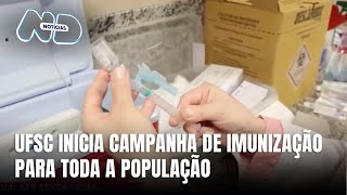 UFSC recebe campanha gratuita de vacinação com várias doses disponíveis