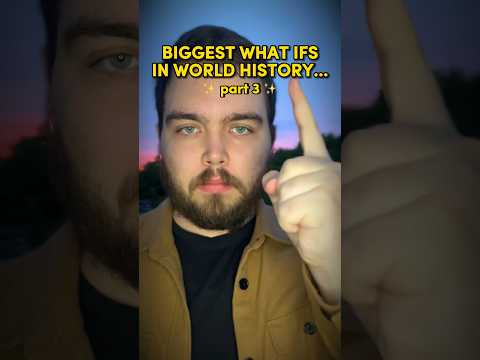 Biggest What Ifs in World History - part 3 #shorts #history