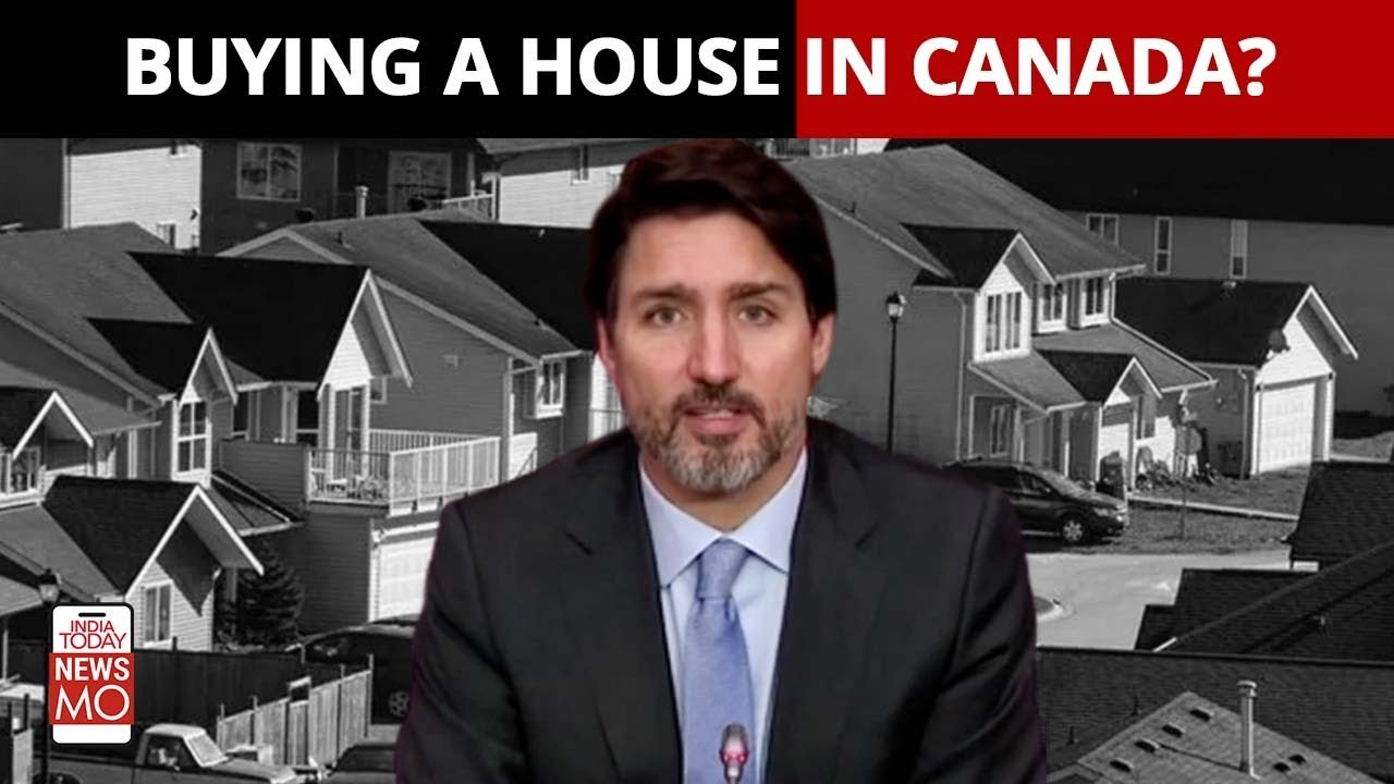 Why Canada Has Banned Foreigners From Buying Houses For 2 Years