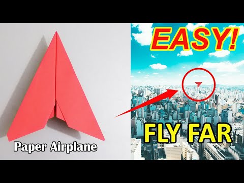 How To Make Paper Airplane Easy that Fly Far - easy paper airplane