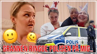 GRANNEN RINGDE POLISEN PÅ MIG | VLOGG