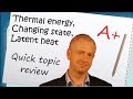 Latent Heat and Phase Changes
