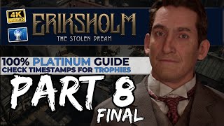 Eriksholm: The Stolen Dream Stealth Walkthrough [100% Guide] Chapter 8 FINAL