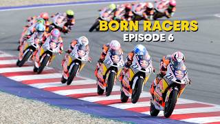 THE FINAL STEP TO MOTOGP - BORN RACERS EPISODE 6