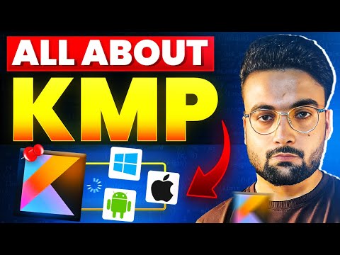 Kotlin Multiplatform - All You Need to Know About KMP in Hindi