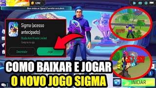 COMO BAIXAR E JOGAR O NOVO JOGO SIGMA BATTLE ROYALE ! O NOVO FREE FIRE