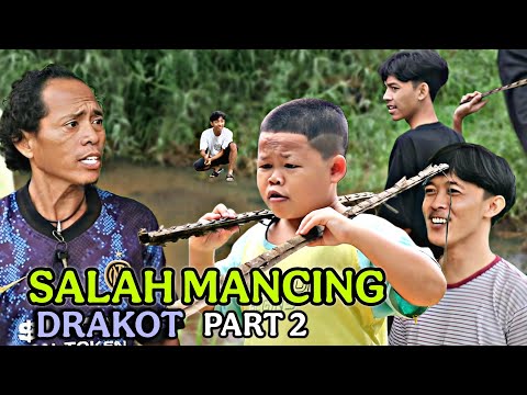 SALAH MANCING - Drama Kota Part 2