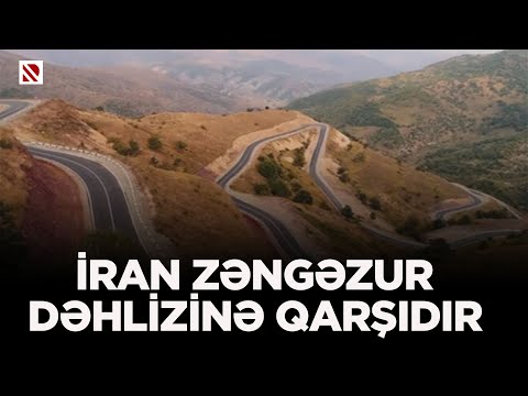 İran Zəngəzur dəhlizinə qarşıdır - Rəsmi Tehran Moskvadan İrəvana təzyiqlərini azaltmağı istəyir