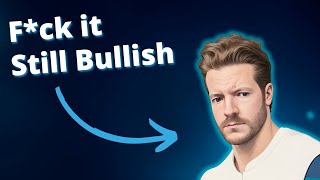 Don't Care, Still Bullish on Crypto... Practicing Patience and Taking a Long-term view