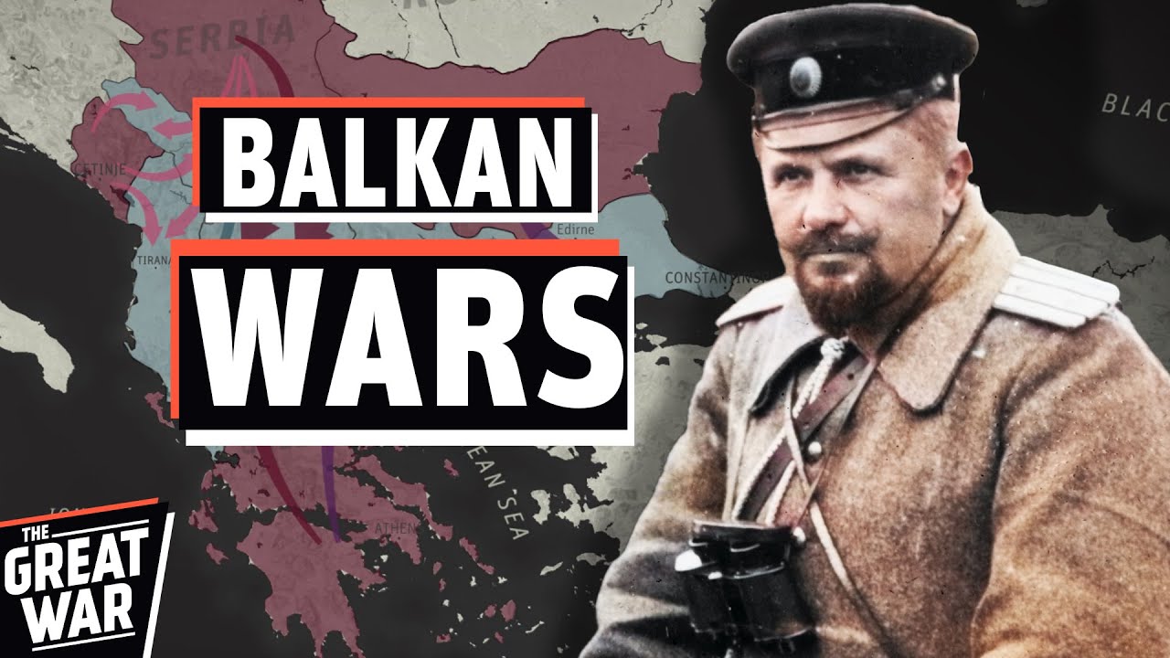 Forgotten Prequel To WW1 - Balkan Wars 1912-1913 (4k Documentary)