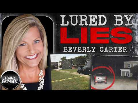 Lured By Lies: The Terrifying Case Of Beverly Carter