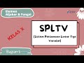 Understanding SPLTV and Its Applications