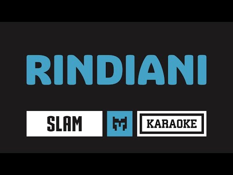 [ Karaoke ] Slam – Rindiani