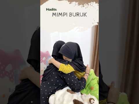 Hadits Tentang Mimpi Buruk: Apa yang Harus Dilakukan?
