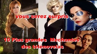 10 plus terribles méchantes de l'histoire des télénovelas
