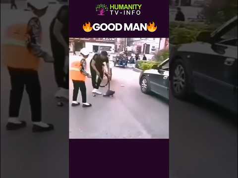 Good man 😊 | #shorts #respect #humanity