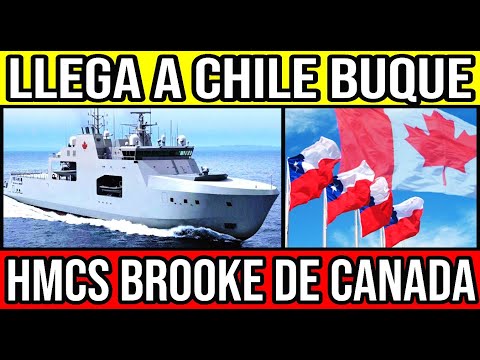 LLEGA a Chile Buque HMCS Brooke de Canada 🇨🇱 #Chile #Valparaiso #ViñaDelMar #BioBio #GranSantiago