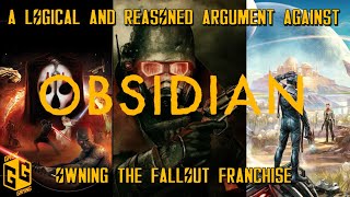 Why Obsidian Should Never Make Another Fallout Game
